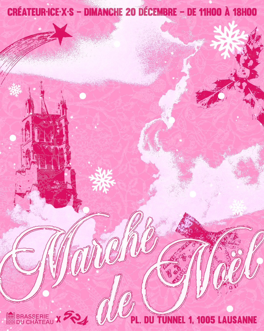 Affiche du Marché de Noël : Brasserie du Château x S24, place du Tunnel 1, 1005 Lausanne, dimanche 20 décembre de 11h00 à 18h00